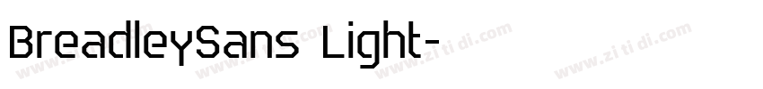 BreadleySans Light字体转换 BreadleySans Light字体转换